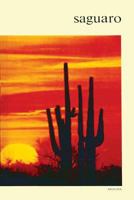 Saguaro: National Monument 1491018046 Book Cover