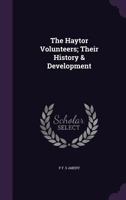 The Haytor Volunteers; Their History & Development 1176666770 Book Cover