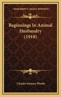 Beginnings in Animal Husbandry 1120266033 Book Cover