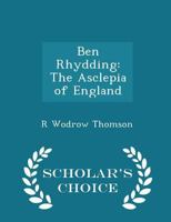 Ben Rhydding: The Asclepia of England 1018221190 Book Cover