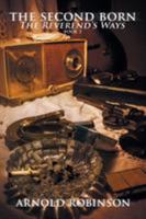 The Second Born: The Reverend's Ways 1524582069 Book Cover