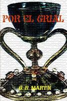 Por El Grial 1496034937 Book Cover