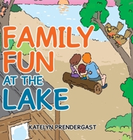 Family Fun at the Lake 0228870747 Book Cover