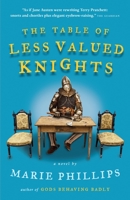 The Table of Less Valued Knights 0307359956 Book Cover
