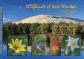 Wildflowers of Stone Mountain 0975563300 Book Cover