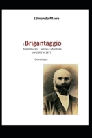 BRIGANTAGGIO 1805-1873: cronistoria e documenti 1973489414 Book Cover