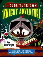 Code Your Own Knight Adventure 1784938416 Book Cover