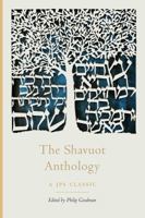 Shavuot Anthology (Holiday Anthologies Series) 0827600577 Book Cover