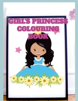 Girl's Princess Colouring Book 1447608313 Book Cover