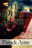 The Devil's Eye (The Remnants of War Series, Book 3) 145600641X Book Cover