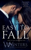 Easy to Fall 1950862615 Book Cover