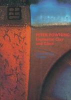 Peter Powning: Elemental Clay and Glass 0968088406 Book Cover