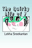 The Quirky Life of P 1514835959 Book Cover