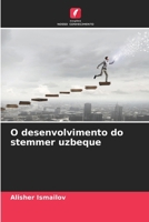 O desenvolvimento do stemmer uzbeque (Portuguese Edition) 6207902904 Book Cover