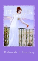 The Unwilling Heiress 1453720073 Book Cover