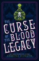 The Curse of the Blood Legacy 0997414634 Book Cover