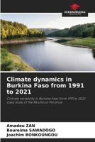 Climate dynamics in Burkina Faso from 1991 to 2021 6208343909 Book Cover