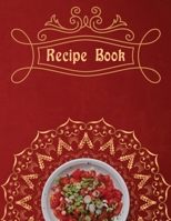 Recipe Book. Create Your Own Collected Recipe Book. Blank Recipe Book to Write in, Document all Your Special Recipes and Notes for Your Favorite. Collect the Recipes You Love in Your Own Recipe Book. 1674251467 Book Cover