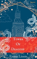 Tower of Dragons: A high fantasy novel. 9356109923 Book Cover