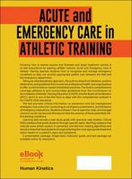 Acute and Emergency Care in Athletic Training 1492536539 Book Cover
