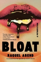 Bloat: A Petrofiction 1644454270 Book Cover