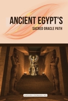 Ancient Egypt's Sacred Oracle Path 9305362621 Book Cover