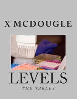 Levels: The Tablet 1500714763 Book Cover