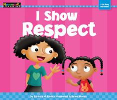 I Show Respect 1478804688 Book Cover