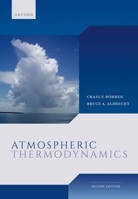 Atmospheric Thermodynamics 2e 0198872712 Book Cover