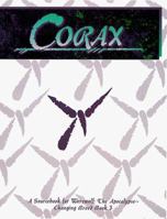 Corax: A Sourcebook for Werewolf : The Apocalypse : Changing Breed Book 3 (Werewolf: The Apocalypse) 1565043375 Book Cover