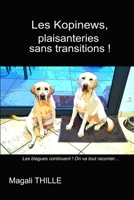 Les Kopinews, plaisanteries sans transitions ! B0BF34MM9Q Book Cover