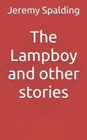 The Lampboy and other stories B0FLXC58YD Book Cover
