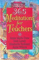 365 Meditations for Teachers 068701025X Book Cover