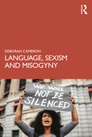 Language, Sexism and Misogyny 1032277939 Book Cover