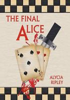 The Final Alice 1426944780 Book Cover