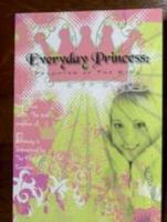 Everyday Princess: Daughter of The King 0976214040 Book Cover