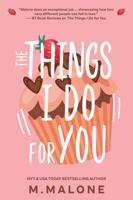 The Things I Do for You 1938789083 Book Cover