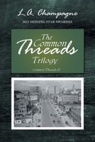 Common Threads II 1953821839 Book Cover