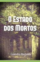 O Estado dos Mortos 1096402904 Book Cover