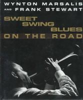 Sweet Swing Blues on the Road 1560251557 Book Cover