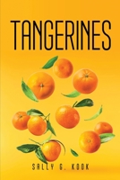 Tangerines 1837616884 Book Cover