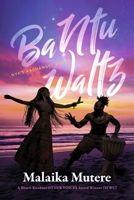 BaNtu Waltz: Nya's Archangel Story B0DXB2GK36 Book Cover