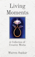 Living Moments 0995371644 Book Cover