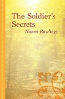 The Soldier's Secrets 0373282605 Book Cover