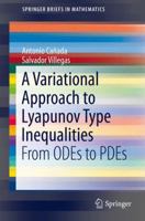 A Variational Approach to Lyapunov Type Inequalities: From Odes to Pdes 3319252879 Book Cover