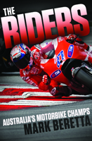 The Riders: Motorbike Legends 0732283701 Book Cover
