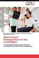 Alteraciones Radiograficas En Las Lumbalgias 3848453703 Book Cover