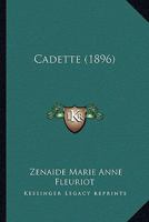 Cadette ... 0270067604 Book Cover