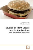 Studies on Plant Urease and its Applications: Plant Urease and its Applications 3639182685 Book Cover