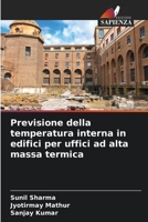 Previsione della temperatura interna in edifici per uffici ad alta massa termica 6205826151 Book Cover